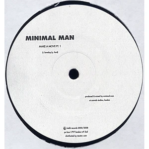 Minimal Man - Make A Move