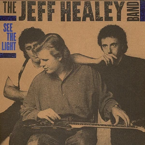 The Jeff Healey Band - See The Light