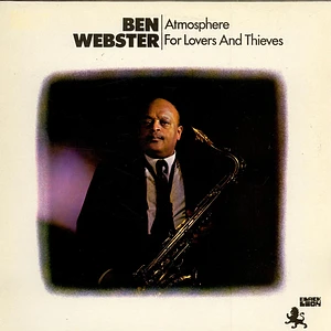 Ben Webster - Atmosphere For Lovers And Thieves