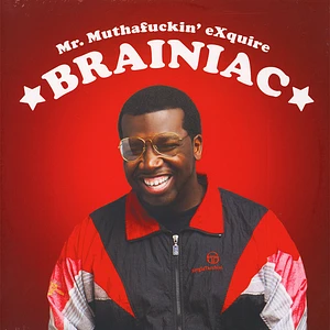 Mr. Muthafuckin' eXquire - Brainiac EP