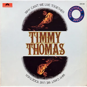 Timmy Thomas - Why Can't We Live Together