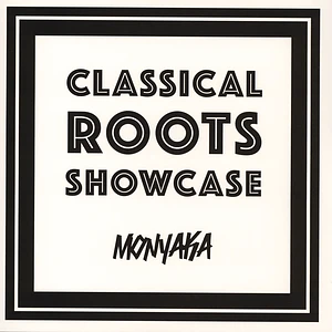Monyaka - Classical Roots Showcase