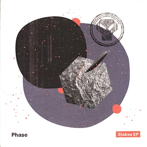 Phase - Stakes EP