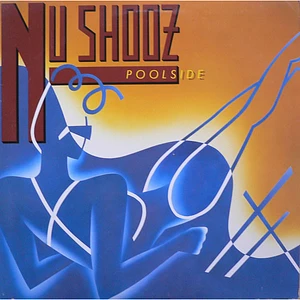 Nu Shooz - Poolside