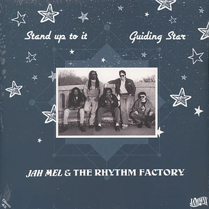 Jah Mel & The Rhythm Factory - Stand Up To It / Guiding Star