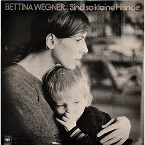 Bettina Wegner - Sind So Kleine Hände