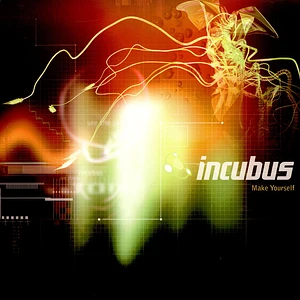 Incubus - Make Yourself