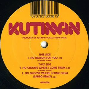 Kutiman - No Reason For You / No Groove Where I Come From