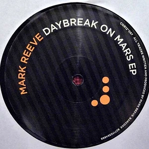 Mark Reeve - Daybreak On Mars EP