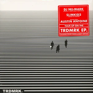 TRDMRK (Slimkid3 & DJ Nu-Mark) - TRDMRK EP