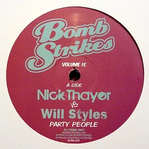 Nick Thayer Vs Will Styles - Bomb Strikes Volume 15
