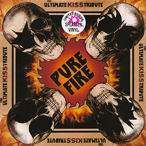 V.A. - Pure Fire - The Ultimate Kiss Tribute