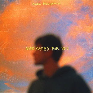 Alec Benjamin - Narrated For You