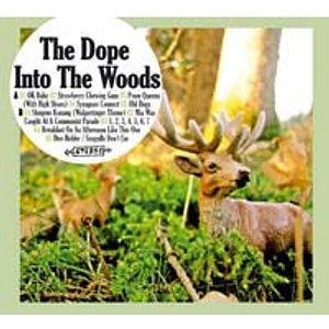 The Dope - Into The Woods