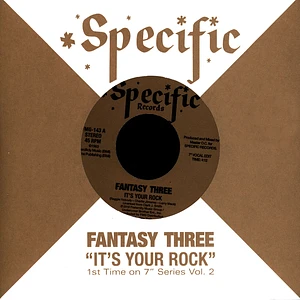 Fantasy Three - It's Your Rock
