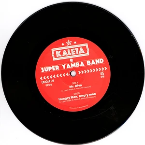 Kaleta & Super Yamba Band - Mr. Diva / Hungry Man, Angry Man