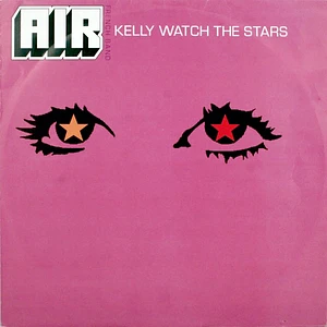 AIR - Kelly Watch The Stars