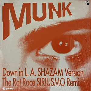 Munk - Down In L.A. / The Rat Race RMXs