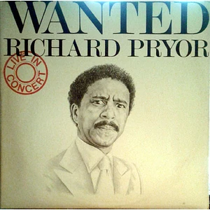 Richard Pryor - Wanted: Live In Concert