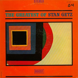 Stan Getz - The Greatest Of Stan Getz