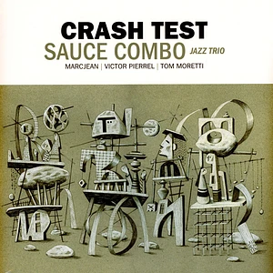 Sauce Combo - Crash Test
