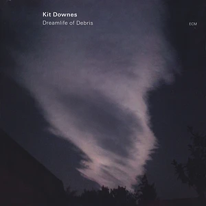 Kit Downes - Dreamlife Of Debris