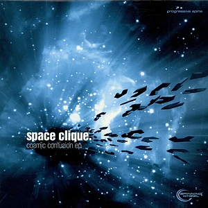 Space Clique - Cosmic Confusion Ep