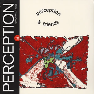 Perception - Perception & Friends