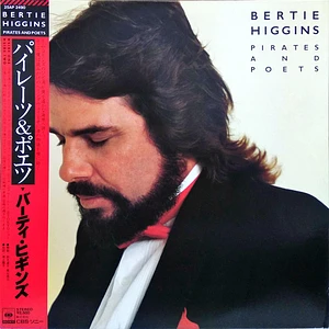 Bertie Higgins - Pirates And Poets