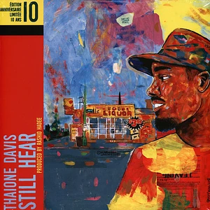 Thaione Davis - Still Hear 10 Year Anniversary Edition