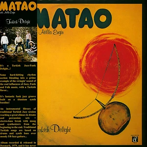 Matao With Atilla Engin - Turkish Delight Black Vinyl Edition