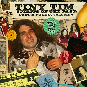 Tiny Tim - Spirits Of The Past, Lost & Found Volume 4