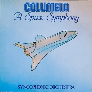 The Syncophonic Orchestra - Columbia - A Space Symphony