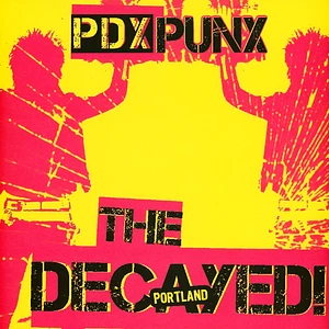 Decayed! - Pdx Punx