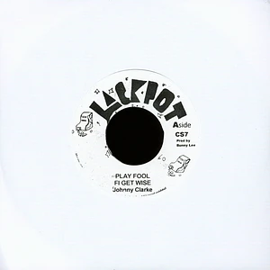 Johnny Clarke / King Tubby & The Aggrovators - Play Fool Fi Get Wise / Version