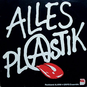 Rockband ALARM + Ensemble Of Grips Theater Berlin - Alles Plastik