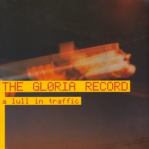 Gloria Record - A Lull In Traffic