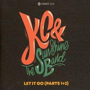 KC & The Sunshine Band - Let It Go
