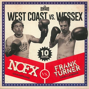 NOFX / Frank Turner - West Cost Vs. Wessex