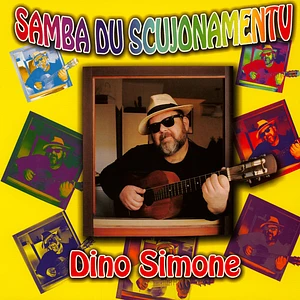 Dino Simone - Samba Du Scujonamentu
