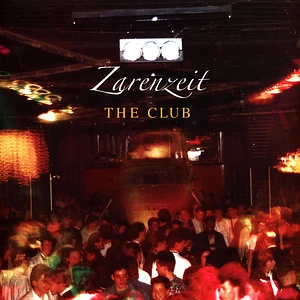 Zarenzeit - The Club