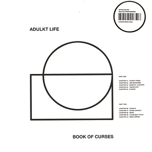 Adulkt Life - Book Of Curses White Vinyl Edition