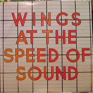 Wings - Wings At The Speed Of Sound