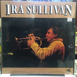 Ira Sullivan - Ira Sullivan