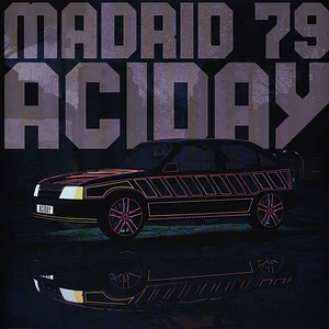 Madrid79 - Aciday