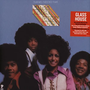 Glass House - Thanks I Needed That