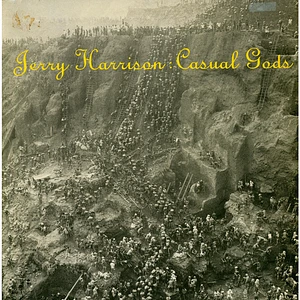 Jerry Harrison: Casual Gods - Casual Gods