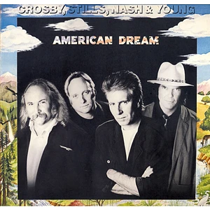 Crosby, Stills, Nash & Young - American Dream