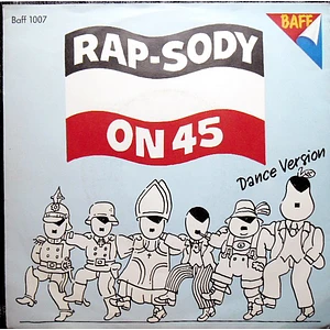 Rap-Sody - On 45 (Dance Version)