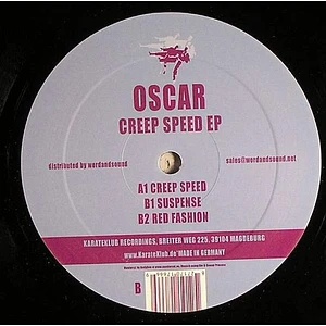 Oscar - Creep Speed EP